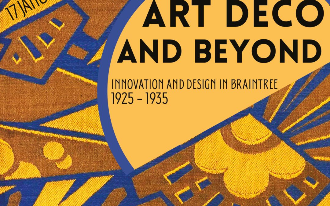 NEW EXHIBITION: Art Deco & Beyond – Innovation and Design in Braintree 1925-1935